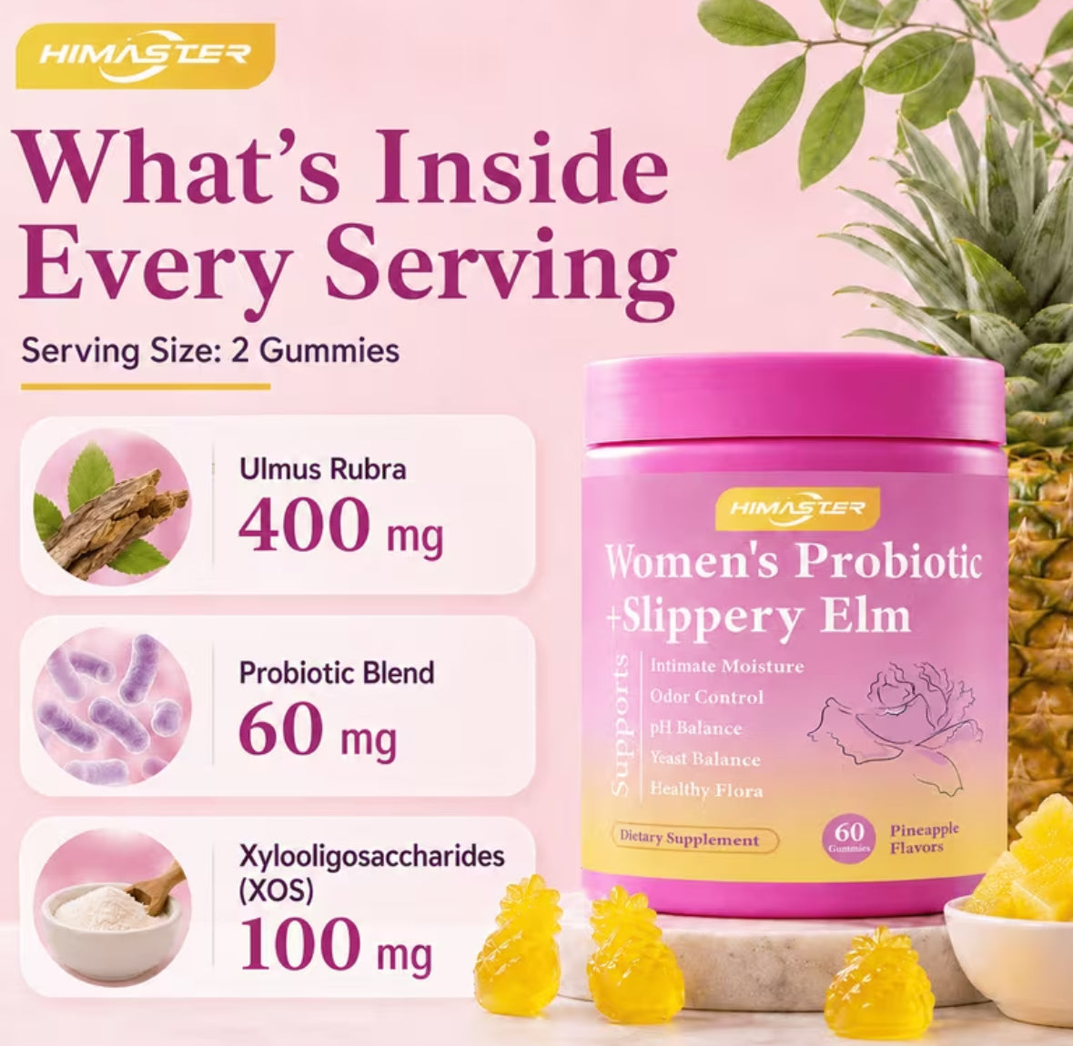 HIMASTER Probiotic Gummies for Women with Slippery Elm & Prebiotics