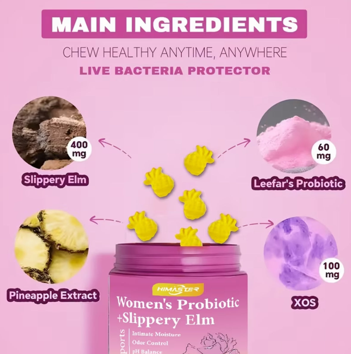 HIMASTER Probiotic Gummies for Women with Slippery Elm & Prebiotics